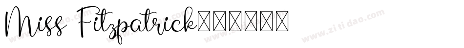 Miss Fitzpatrick字体转换